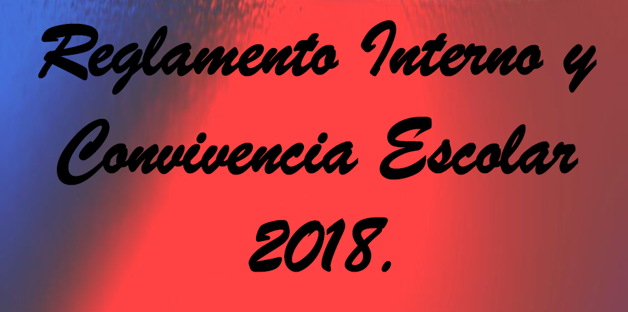 ACTUALIZACIÓN REGLAMENTO INTERNO DE CONVIVENCIA ESCOLAR