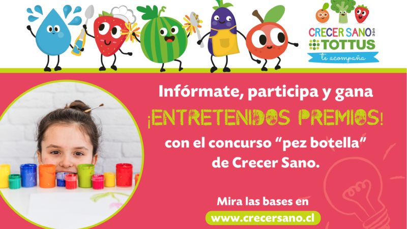 CONCURSO CRECER SANO CON TOTTUS