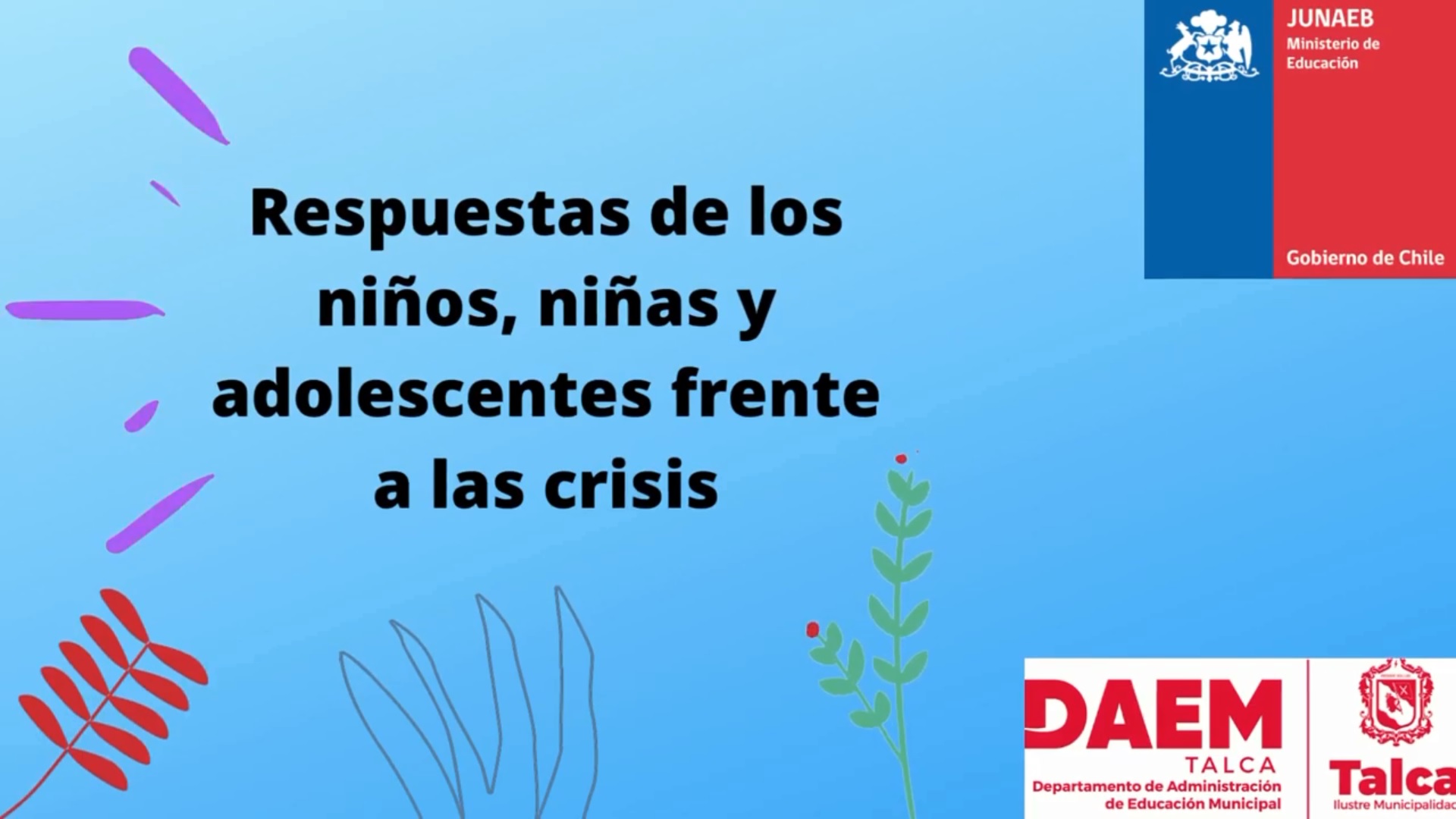 Respuesta de los niños, niñas y adolescentes Frente a la crisis