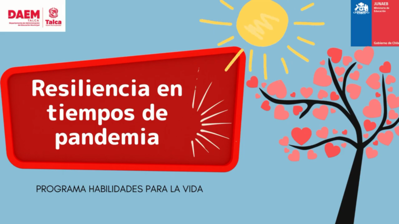 » Resiliencia en tiempo de pandemia».