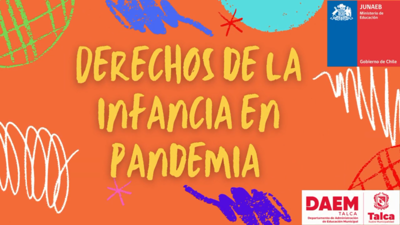 «Derechos de la infancia en pandemia «