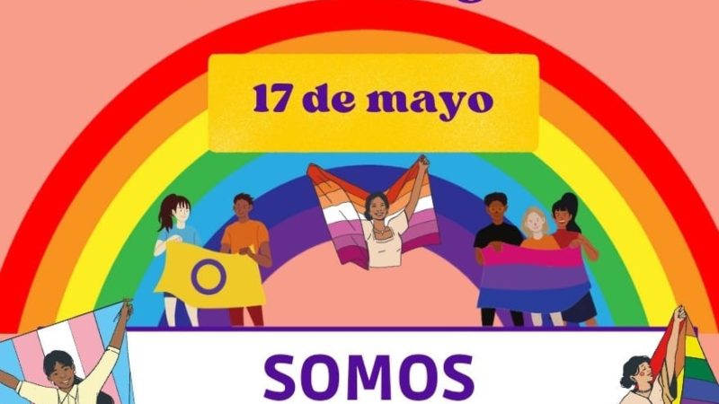 17 DE MAYO “DÍA INTERNACIONACIONAL CONTRA LA DISCRIMINACIÓN POR ORIENTACIÓN SEXUAL E IDENTIDAD DE GÉNER